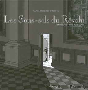 Les Sous-sols du Révolu - Marc-Antoine Mathieu
