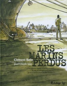 Les marins perdus - Clément Belin, Jean-Claude Izzo