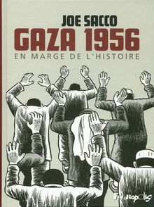 Gaza 1956 - Joe Sacco
