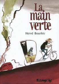 La main verte - Hervé Bourhis