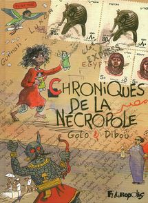 Chroniques de la Nécropole -  Dibou,  Golo