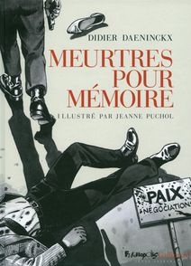 Meurtres pour mémoire - Didier Daeninckx, Jeanne Puchol