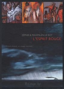 L’Esprit rouge - Maximilien Le Roy,  Zéphir
