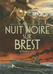 Nuit noire sur Brest - Damien Cuvillier, Bertrand Galic,  Kris