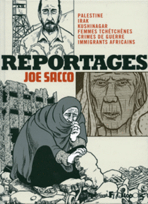 Reportages - Joe Sacco