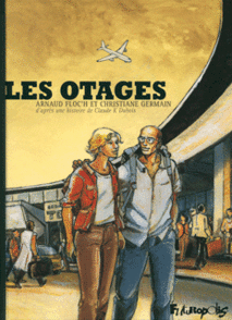 Les Otages - Arnaud Floc'h, Christiane Germain