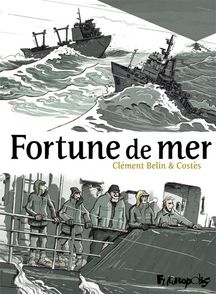 Fortune de mer - Clément Belin,  Costès