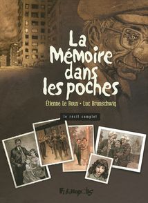 La Mémoire dans les poches I, II, III - Luc Brunschwig, Étienne Le Roux
