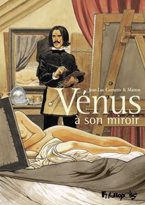 Venus à son miroir -  Matteo, Jean-Luc Cornette