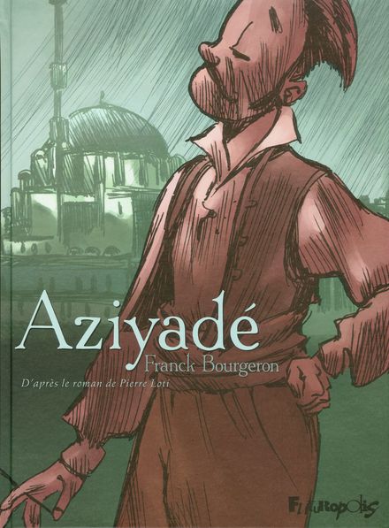 Aziyadé - Franck Bourgeron