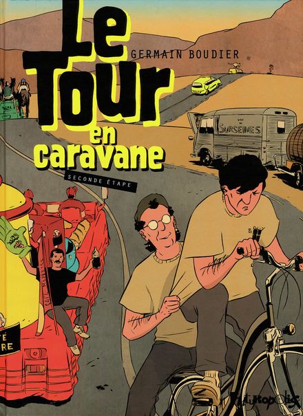 Le Tour en caravane - Germain Boudier