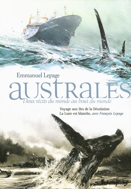 Australes - Emmanuel Lepage, François Lepage