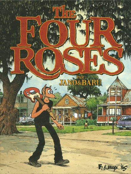 The Four Roses -  Baru,  Jano