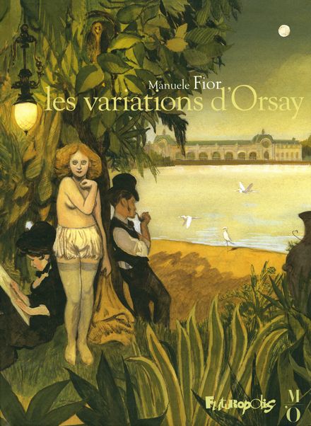 Les variations d’Orsay - Manuele Fior