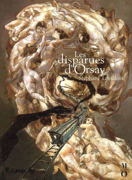 Les disparues d’Orsay - Stéphane Levallois