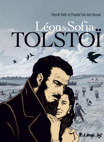 Léon & Sofia Tolstoï - Chantal Van den Heuvel, Henrik Rehr