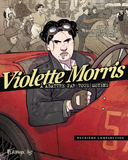 Violette Morris - Bertrand Galic,  Kris, Javi Rey
