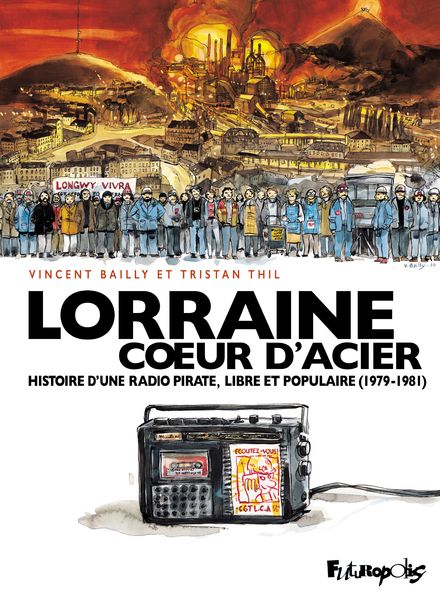 Livre Lorraine Cœur d'Acier