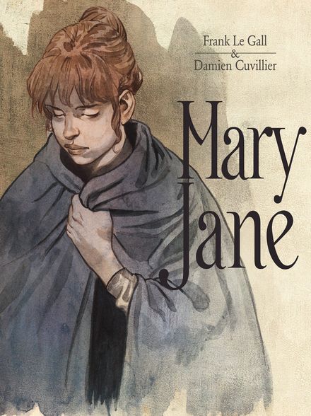 Mary Jane - Damien Cuvillier, Frank Le Gall