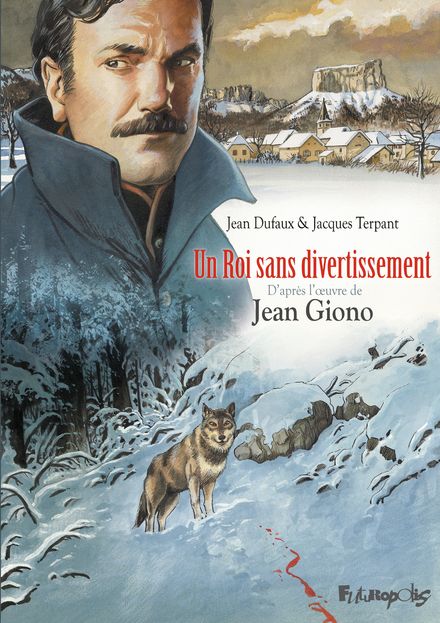 Un Roi sans divertissement - Jean Dufaux, Jacques Terpant