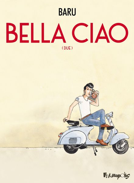 Bella ciao -  Baru