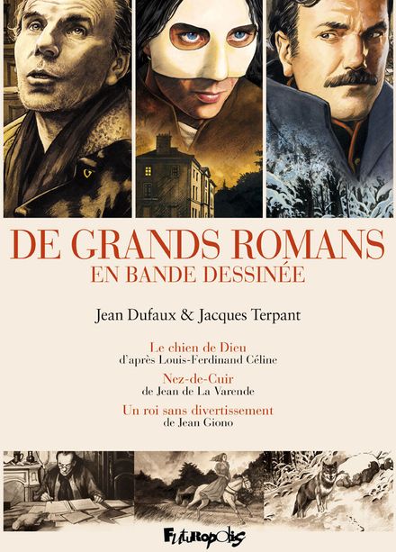 De grands romans en bande dessinée - Jean Dufaux, Jacques Terpant