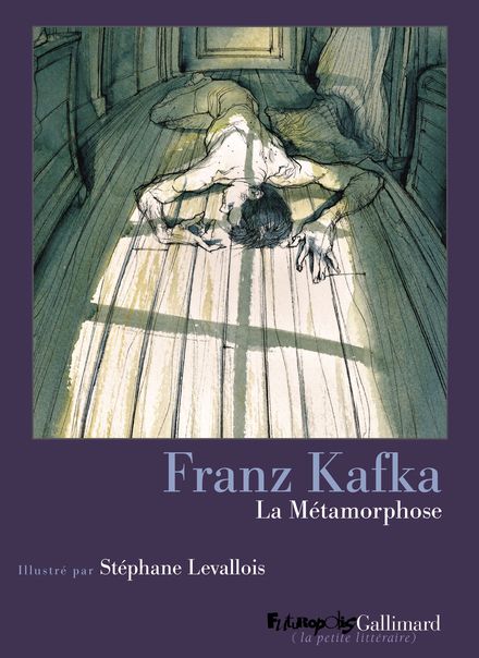 La Métamorphose - Franz Kafka, Stéphane Levallois