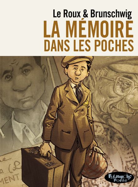 La mémoire dans les poches - Luc Brunschwig, Étienne Le Roux